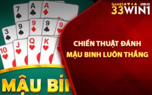 Chiến thuật đánh mậu binh luôn thắng