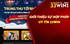 Giới thiệu sự hợp pháp uy tín 23Win